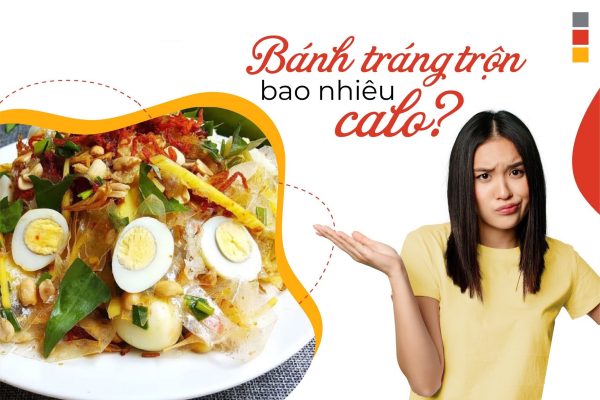 Bánh tráng có calo như thế nào?